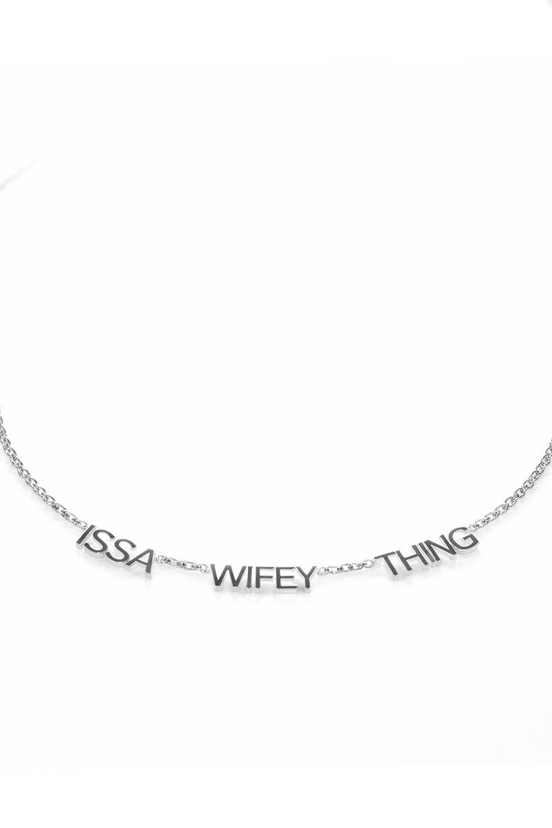Wifey Thing Necklace Silver